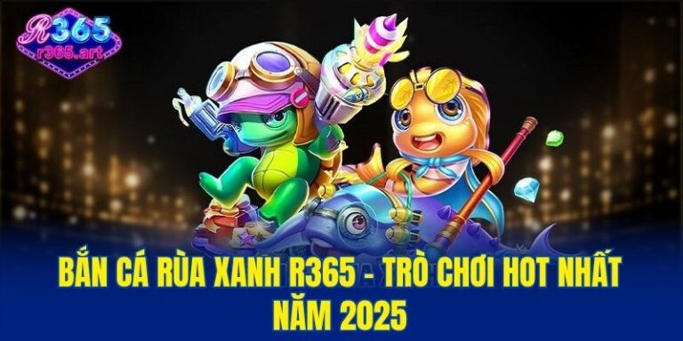 Bắn cá Rùa Xanh