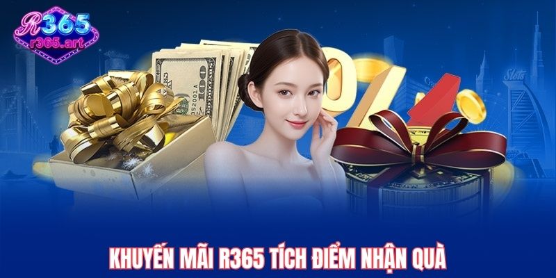 Khuyến mãi R365 tích điểm nhận quà