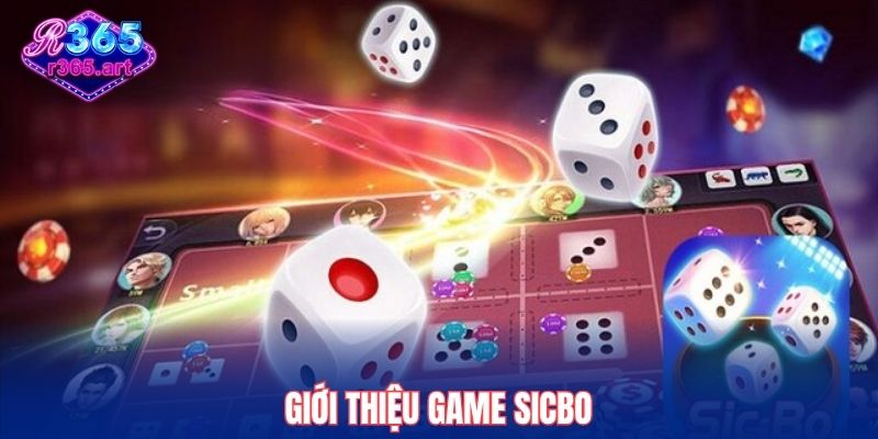 Giới thiệu game Sicbo