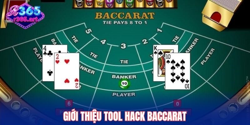 Giới thiệu tool hack baccarat