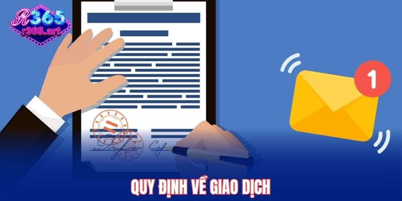 Quy định về giao dịch