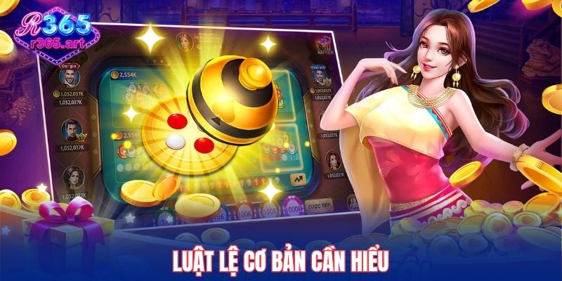 Luật lệ cơ bản cần hiểu