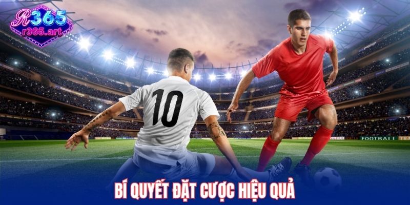 Kèo Thẻ Phạt R365 - 3 Mẹo Dự Đoán Chính Xác Từ Chuyên Gia 3 Bí quyết đặt cược hiệu quả